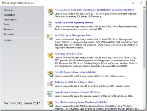 SQL Server 2017 - SQL Server Installation Center Window