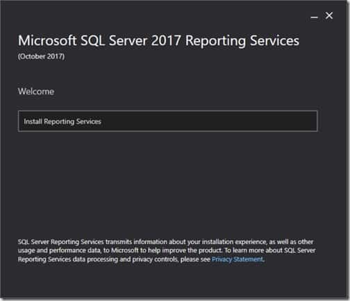 SQL Server Reporting Services 2017 - Install Reporting Services