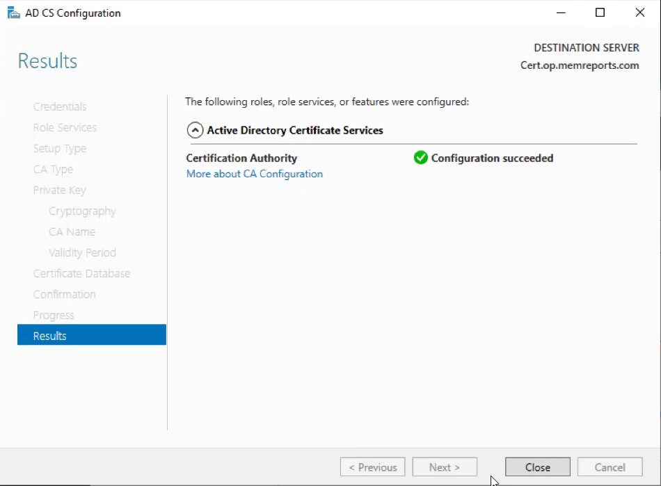 Configure AD Certificate Server is completed. 