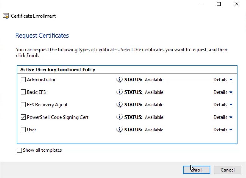 Selecting PowerShell Code Signing Cert to enroll. 