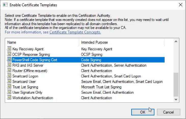 Selecting the PowerShell Code Signing Cert to issue. 